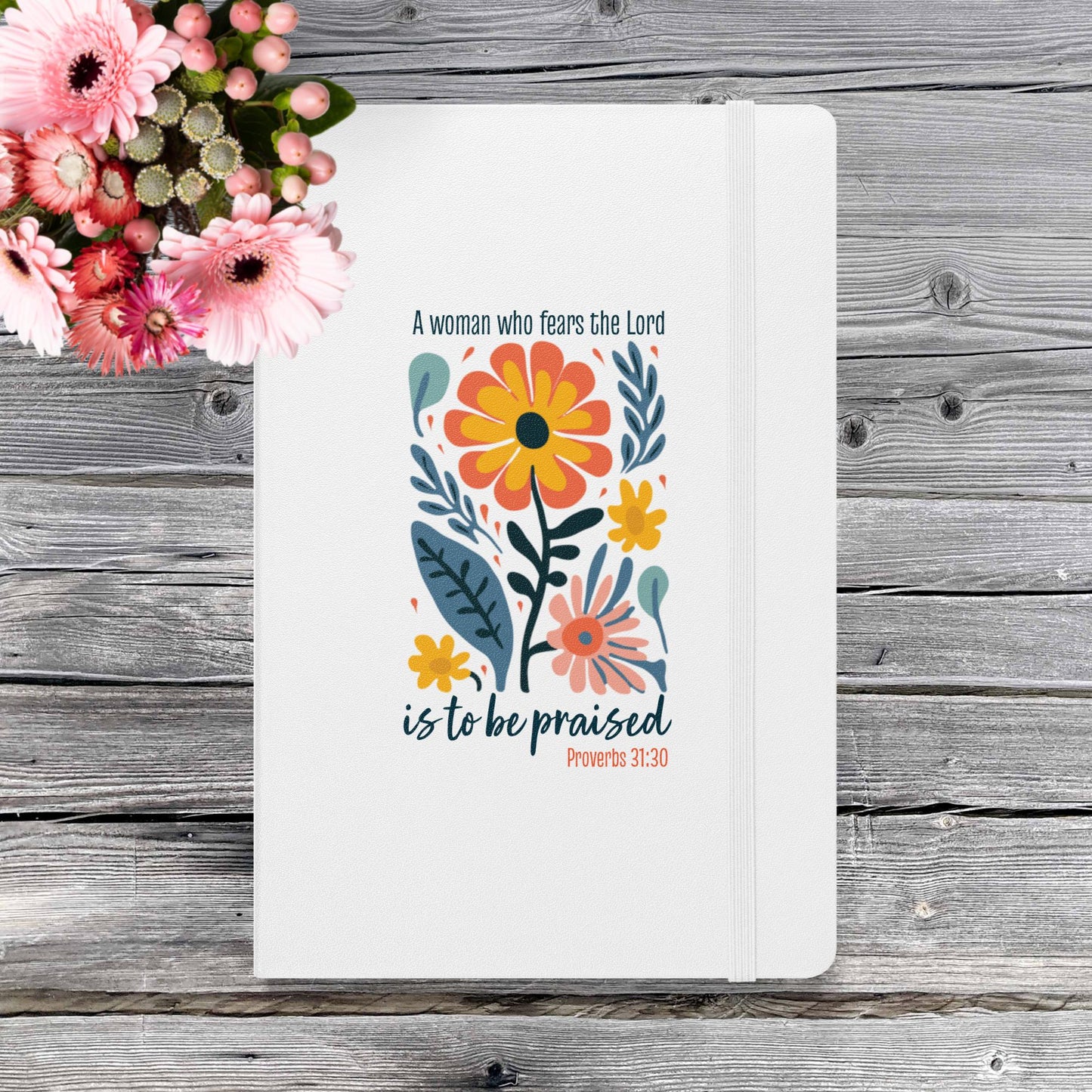 To Be Praised Hardcover Notebook