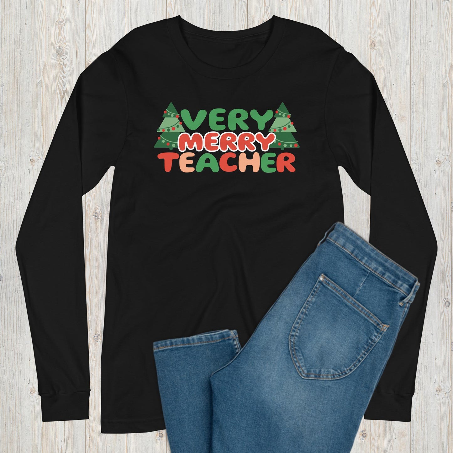 Very Merry Teacher Long Sleeve Graphic Tee