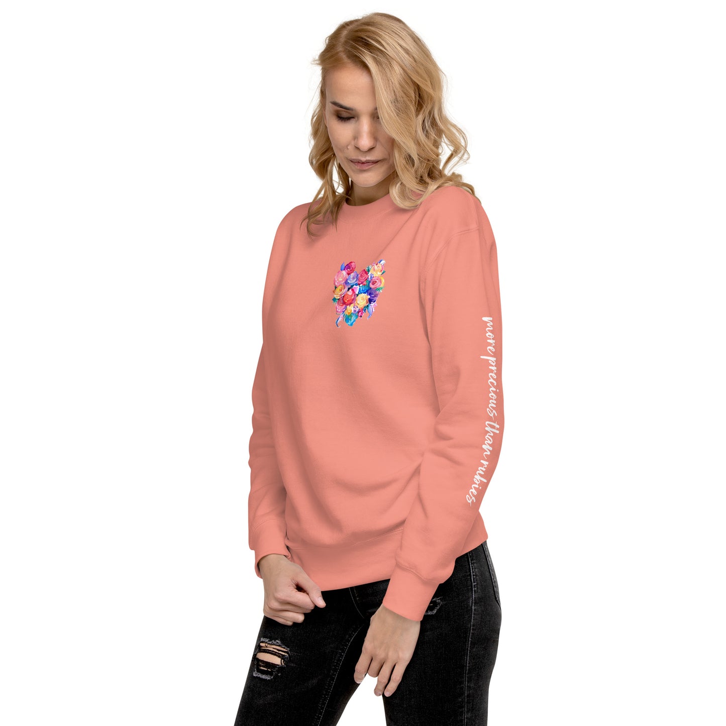 More Precious Than Rubies Sweatshirt