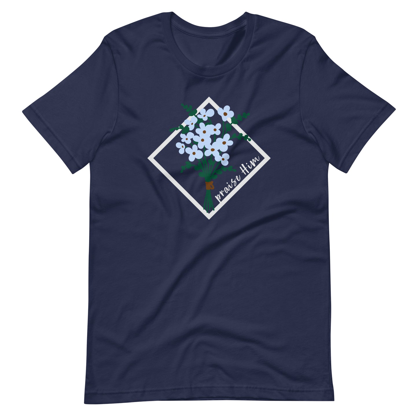 Praise Him Graphic Tee