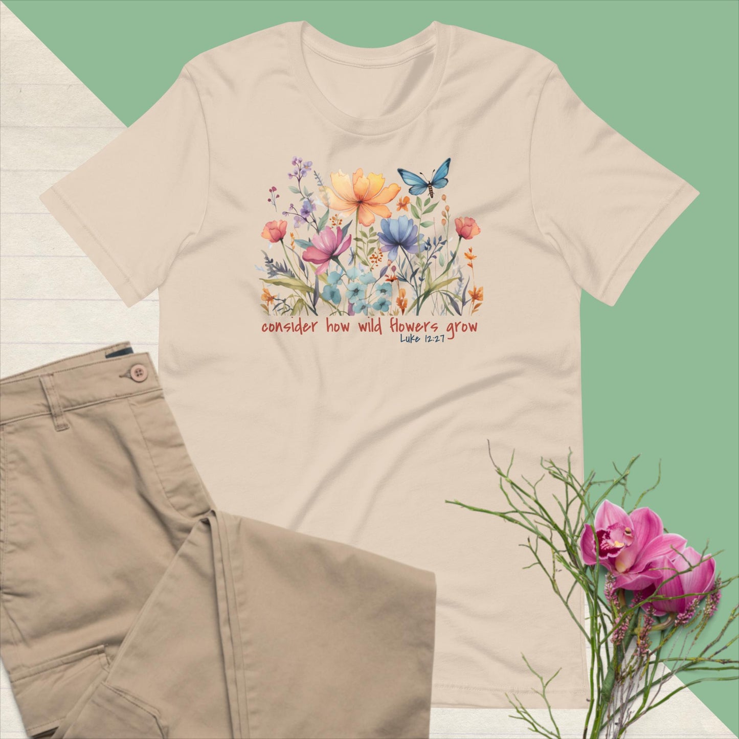 Consider How Wild Flowers Grow Graphic Tee