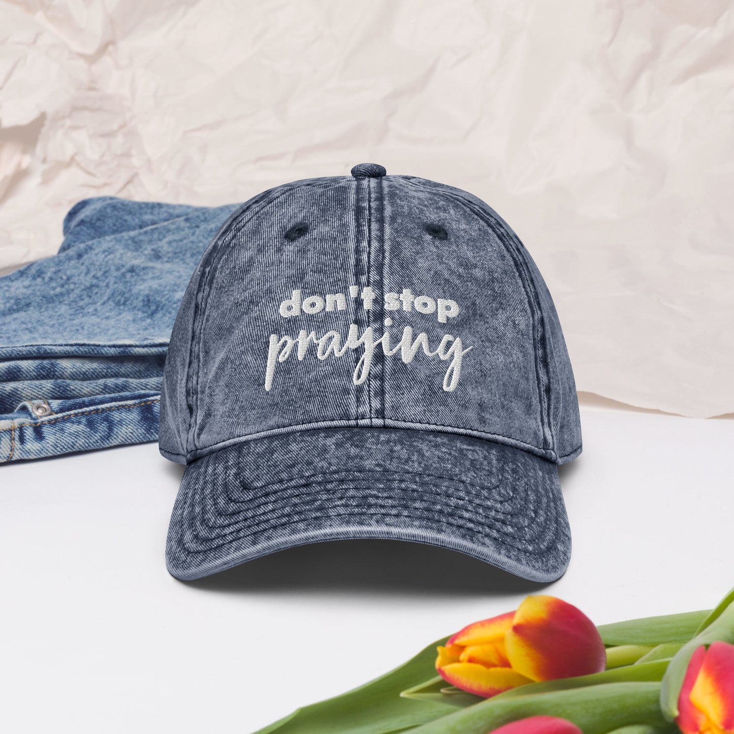Don't Stop Praying Vintage Hat