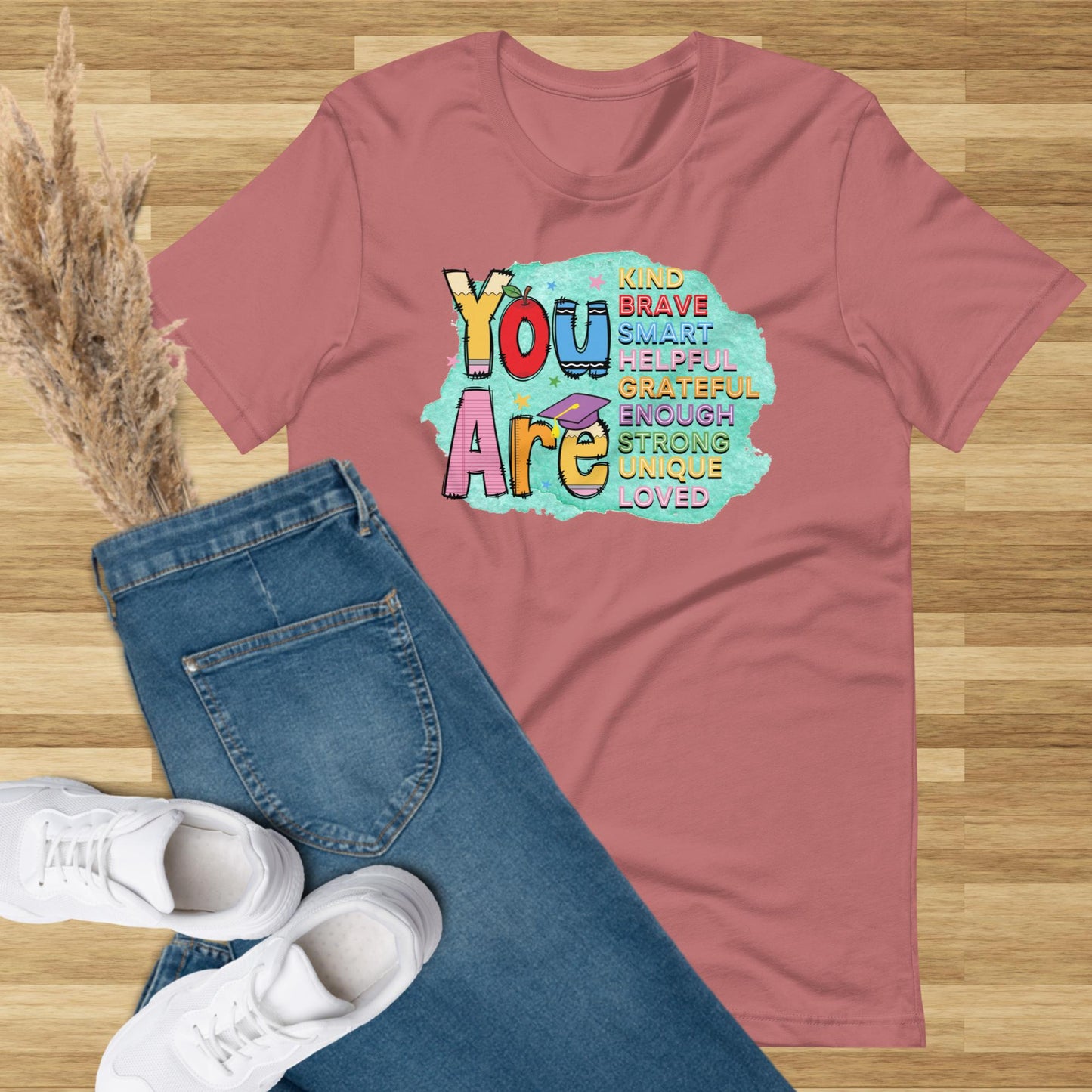 You Are Graphic Tee