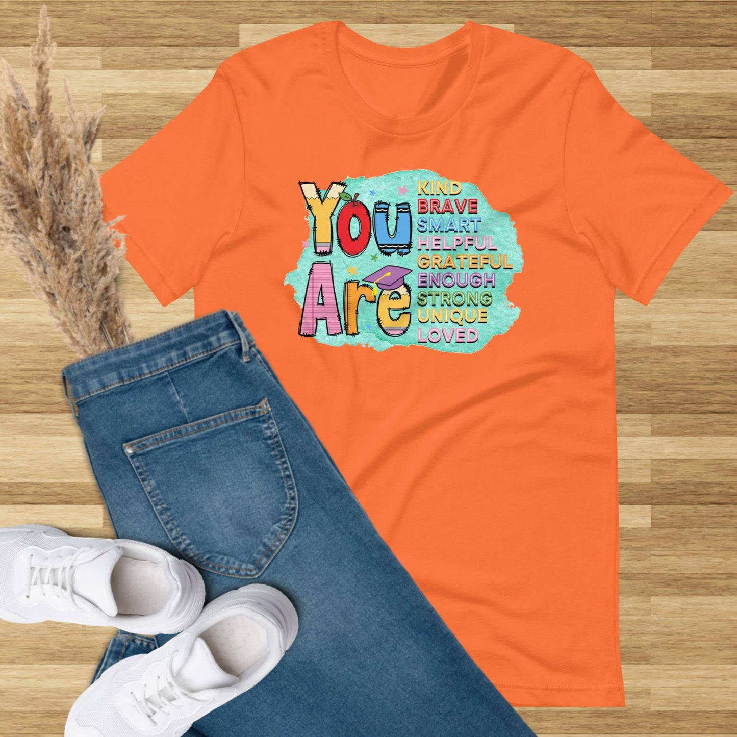 You Are Graphic Tee