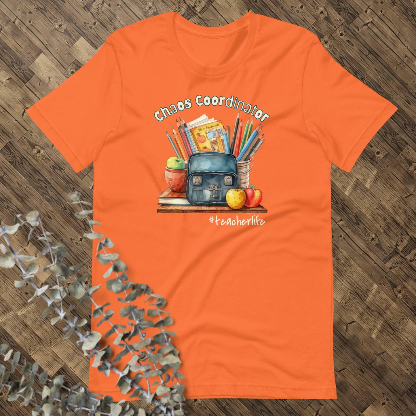 Chaos Coordinator Teacher Graphic Tee