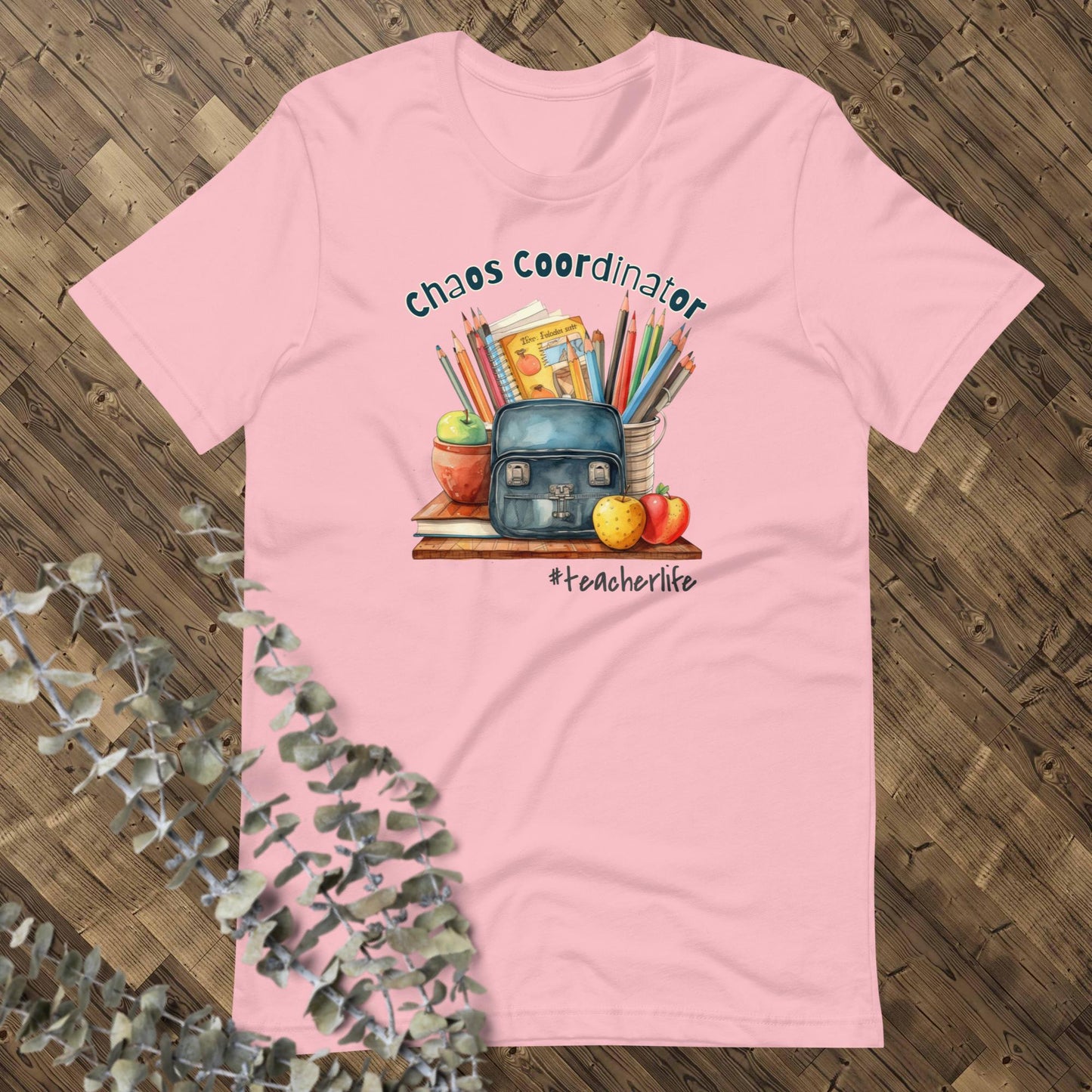 Chaos Coordinator Teacher Graphic Tee