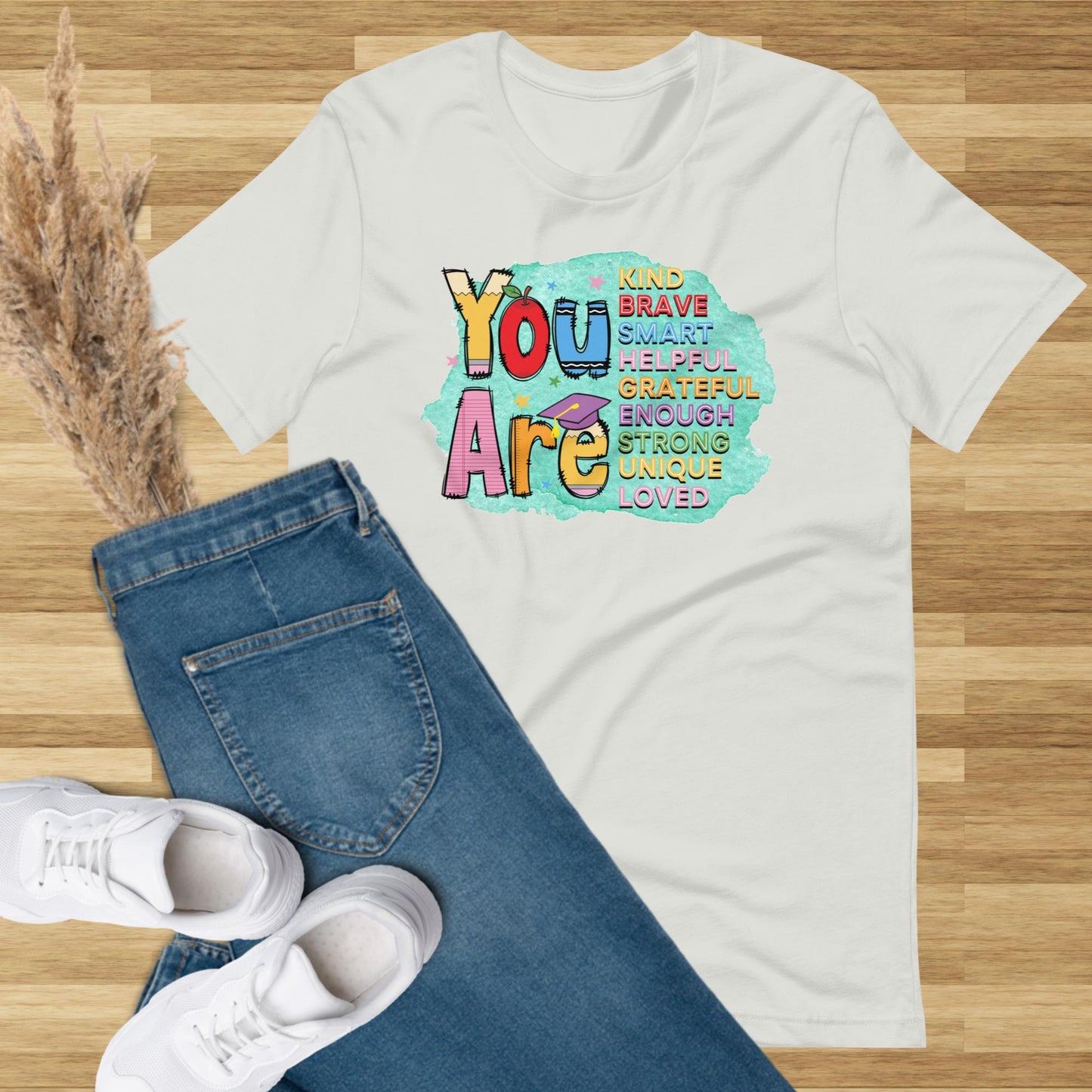 You Are Graphic Tee