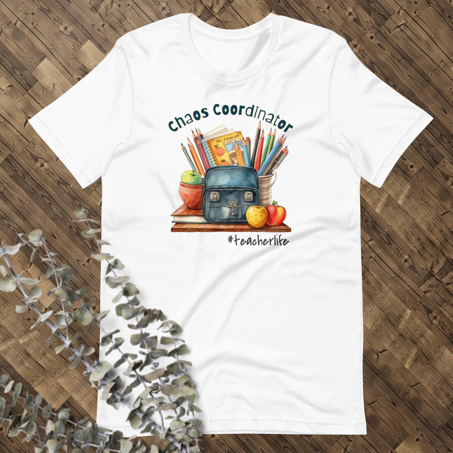 Chaos Coordinator Teacher Graphic Tee